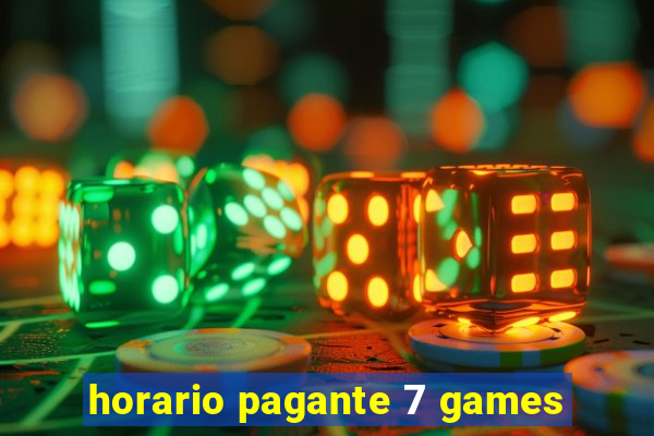 horario pagante 7 games